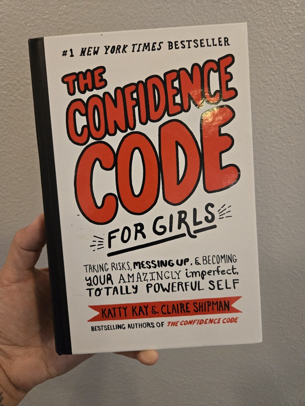 The Confidence Code For Girls